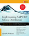 Implementing SAP ERP Sales and Distribution