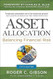 Asset Allocation: Balancing Financial Risk