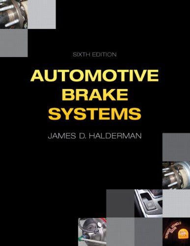 Automotive Brake Systems by Halderman James D.