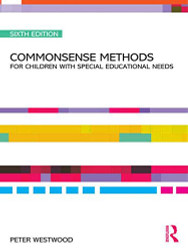 Commonsense Methods for Children with Special Educational Needs