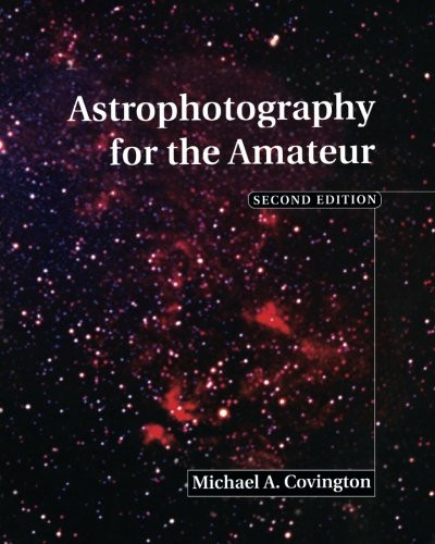 Astrophotography for the Amateur  Michael Covington
