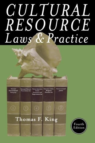 Cultural Resource Laws and Practice