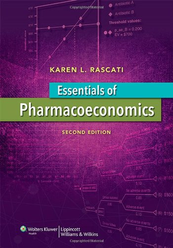 Essentials of Pharmacoeconomics