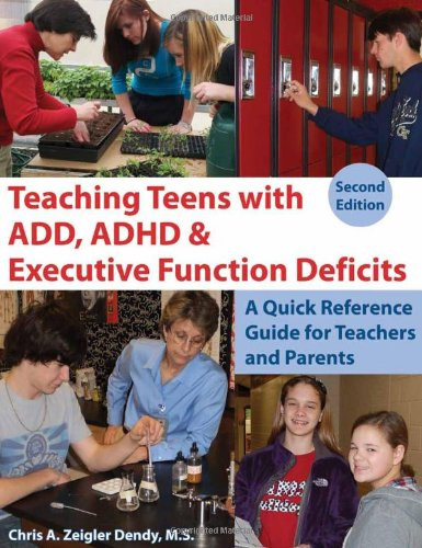 Teaching Teens With ADD ADHD and Executive Function Deficits