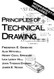 Principles of Technical Drawing by Giesecke