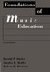 Foundations of Music Education