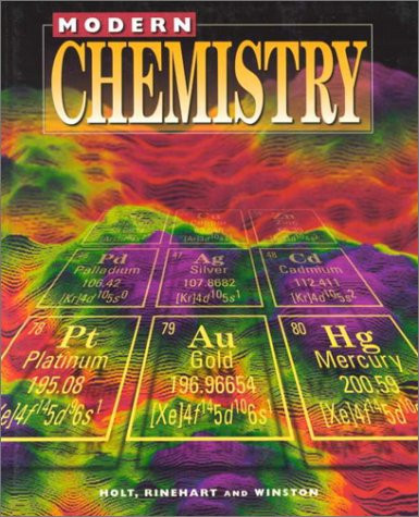 Holt Modern Chemistry: Grades 9-12 1999