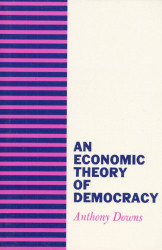 Economic Theory of Democracy