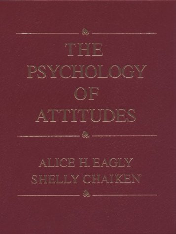 Psychology Of Attitudes by Alice H. Eagly