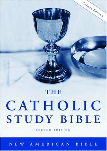 Catholic Study Bible by Don Senior