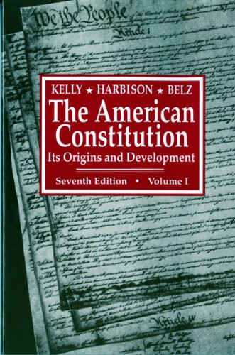 American Constitution: Its Origins and Development
