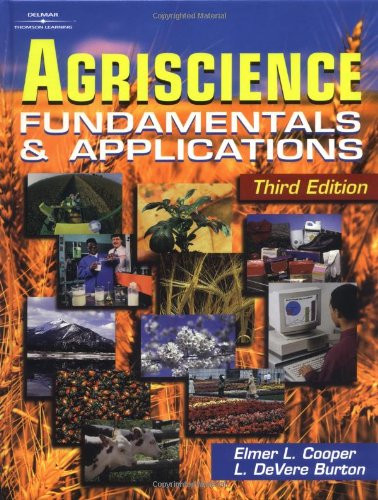 Agriscience  Fundamentals & Applications by L DeVere Burton