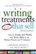 Writing Treatments That Sell