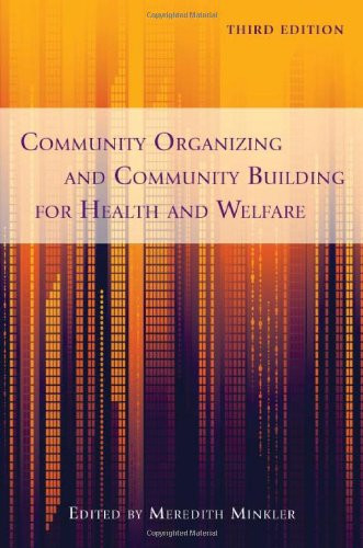 Community Organizing and Community Building for Health and Welfare