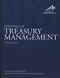 Essentials Of Treasury Management by David P Higgins