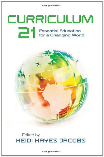 Curriculum 21: Essential Education for a Changing World