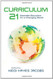 Curriculum 21: Essential Education for a Changing World