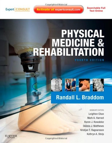 Braddom's Physical Medicine and Rehabilitation