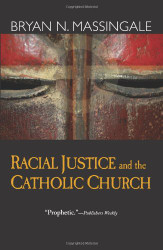 Racial Justice and the Catholic Church