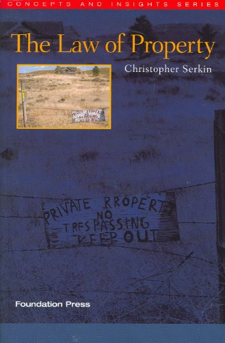 Law of Property by Serkin Christopher