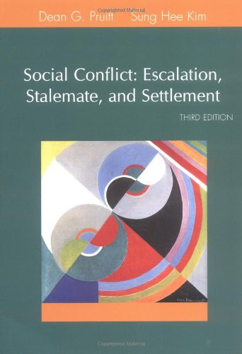 Social Conflict: Escalation Stalemate and Settlement