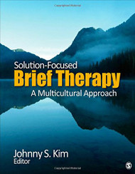 Solution-Focused Brief Therapy: A Multicultural Approach