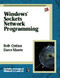 Windows Sockets Network Programming by Bob Quinn