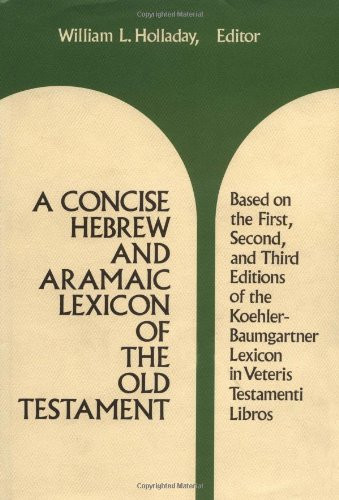 Concise Hebrew and Aramaic Lexicon of the Old Testament