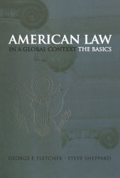 American Law in a Global Context: The Basics