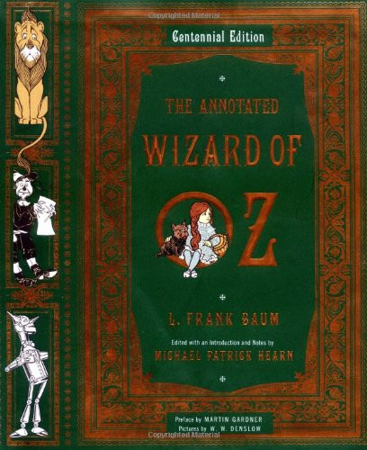 Annotated Wizard of Oz (Centennial Edition)
