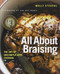 All About Braising: The Art of Uncomplicated Cooking