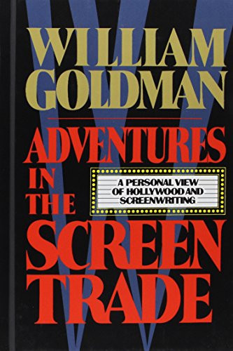 Adventures in the Screen Trade