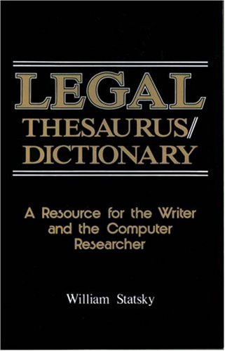 Legal Thesaurus/Legal Dictionary