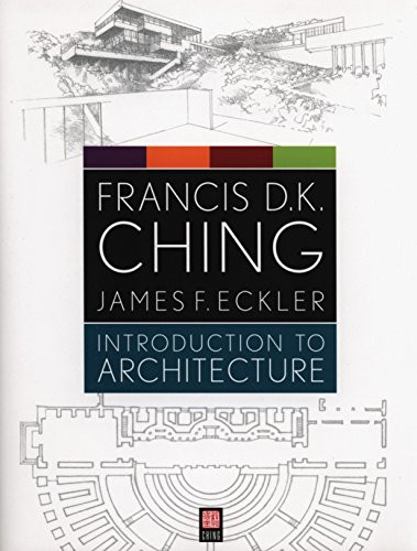 introduction to architecture francis ching pdf download introduction to architecture francis ching pdf download