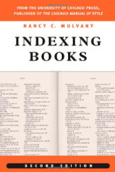 Indexing Books (Chicago Guides to Writing Editing and Publishing)