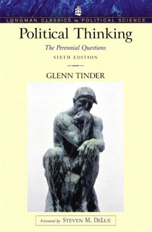 Political Thinking: The Perennial Questions