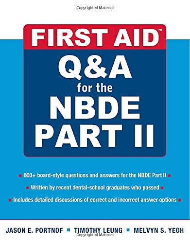 First Aid Q&A for the NBDE Part II (First Aid Series)