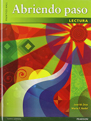Abriendo Paso 2012 Lectura by Prentice Hall