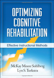 Optimizing Cognitive Rehabilitation