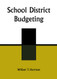 School District Budgeting