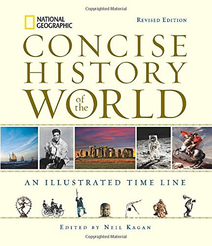 National Geographic Concise History of the World