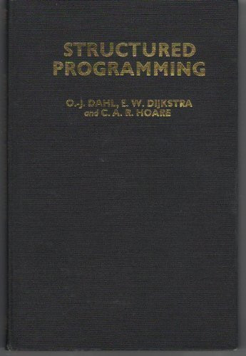 Structured Programming by Edsger Wybe Dijkstra