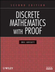 Discrete Mathematics With Proof by Eric Gossett