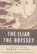 Iliad / The Odyssey