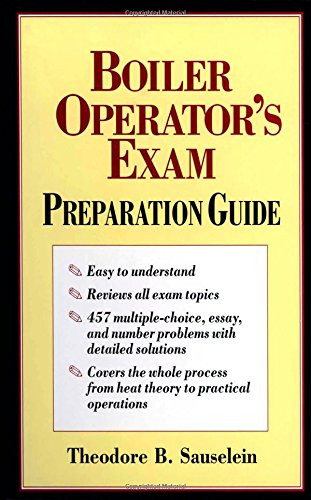 Boiler Operator's Exam Preparation Guide