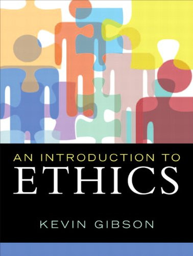 Introduction to Ethics (MyThinkingLab Series)