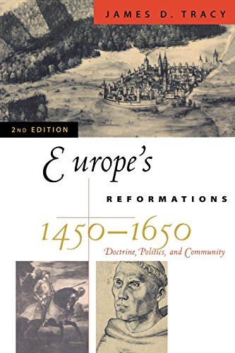 Europe's Reformations 1450-1650