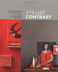 Visual Contrast: The Art of Display and Arrangement