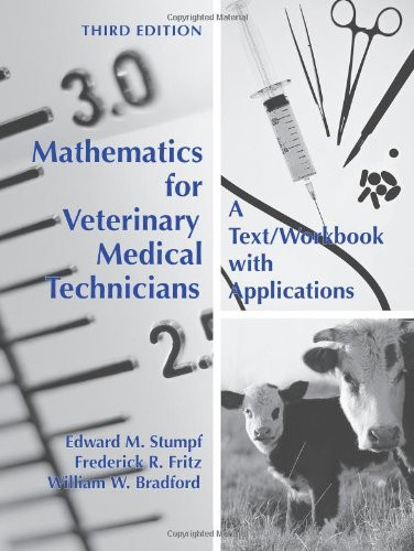 Mathematics for Veterinary Medical Technicians