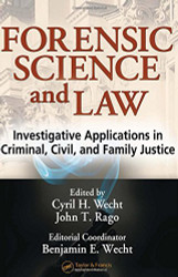 Forensic Science And Law by Cyril Wecht
